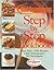 The Good Housekeeping Step-by-Step Cookbook by Susan Westmoreland
