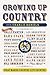 Growing Up Country: What Ma...