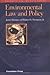 Environmental Law and Policy
