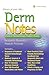 Derm Notes: Dermatology Cli...