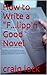 HOW TO WRITE A “F...LIPP’N/...