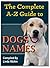 The Complete A to Z Guide to Dog Names