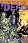 The Walking Dead #119 by Robert Kirkman