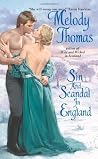 Sin and Scandal in England (Charmed and Dangerous, #2) Sin and Scandal in England (Charmed and Dangerous, #2)