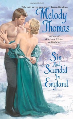 Sin and Scandal in England (Charmed and Dangerous, #2)