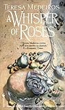 A Whisper of Roses