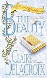 The Beauty by Claire Delacroix The Beauty by Claire Delacroix