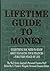 The Wall Street Journal Lifetime Guide to Money: Strategies for Managing Your Finances