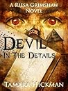 Devil in the Details (The Riesa Grimshaw Series Book 1)