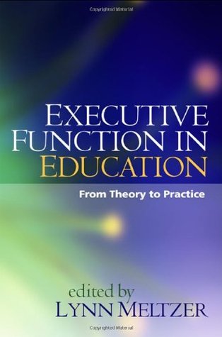 Executive Function in Education: From Theory to Practice (Hardcover)