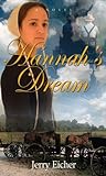 Hannah's Dream (Hannah's Heart, #1) Hannah's Dream (Hannah's Heart, #1)
