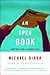 An Open Book by Michael Dirda An Open Book by Michael Dirda