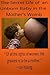 The Secret Life of an Unborn Baby in the Mother’s Womb (The Secret Life of an Unborn Baby in the Mother’s Womb The Series Book 1)