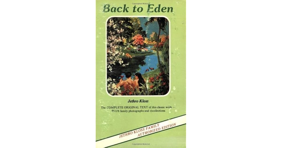 Back to Eden by Jethro Kloss