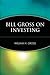 Bill Gross On Investing
