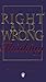 Right And Wrong Thinking