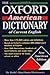 The Oxford American Dictionary of Current English