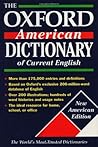 The Oxford American Dictionary of Current English The Oxford American Dictionary of Current English