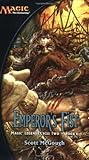 Emperor's Fist (Magic: The Gathering: Legends Cycle II, #2)