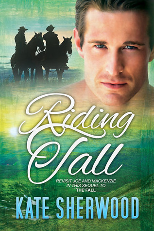 Riding Tall (The Fall, #2)