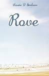 Rove by Laurie D. Graham Rove by Laurie D. Graham