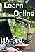 Learn Online (No 8: Write series)