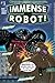 Immense Robot #3