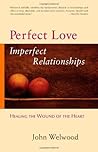 Perfect Love: Imp...