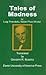 Tales of Madness