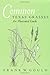 Common Texas Grasses: An Il...