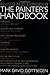 The Painter's Handbook by Mark David Gottsegen
