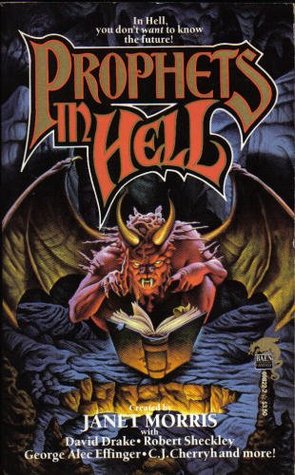 Prophets in Hell (Heroes in Hell, #11)