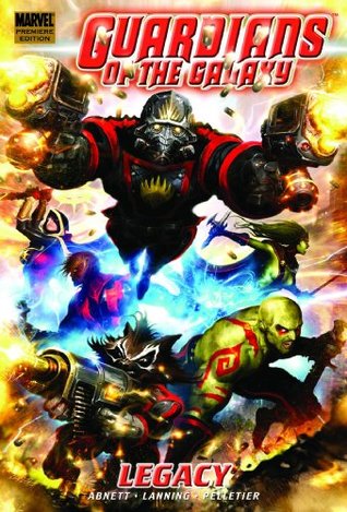 Guardians of the Galaxy, Vol. 1: Legacy (Hardcover)