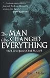 The Man Who Changed Everything by Basil Mahon