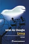 Urma by Adrian Alui Gheorghe