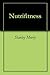 Nutrifitness by Stanley Morey
