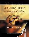 Introduction to 80x86 Assembly Language and Computer Architecture: .
