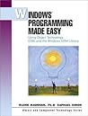 Windows Programming Made Easy: Using Object Technology, COM, and the Windows Eiffel Library