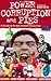 Power, Corruption And Pies: A Decade Of The Best Football Writing From "When Saturday Comes"