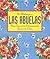 En Alabanza A Las Abuelas: Una Tesoreria Eternamente Joven De Citas