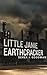 Little Janie Earthcracker