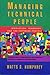 Managing Technical People: ...