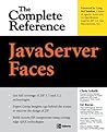 JavaServer Faces: The Complete Reference (Complete Reference Series)