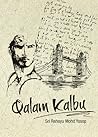 Qalam Kalbu by Sri Rahayu Mohd Yusop