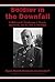 Soldier in the Downfall: A ...