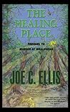 The Healing Place...