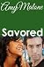 Savored