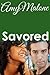 Savored