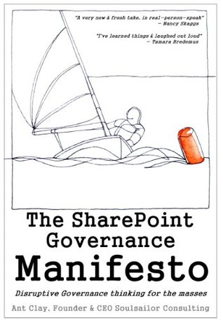 The SharePoint Governance Manifesto (Kindle Edition)
