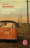 Comme Dieu le veut by Ammaniti